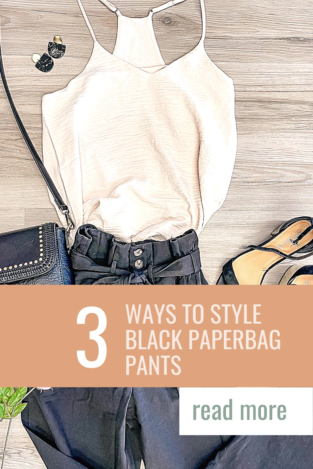 3 Ways to style black paper bag pants!