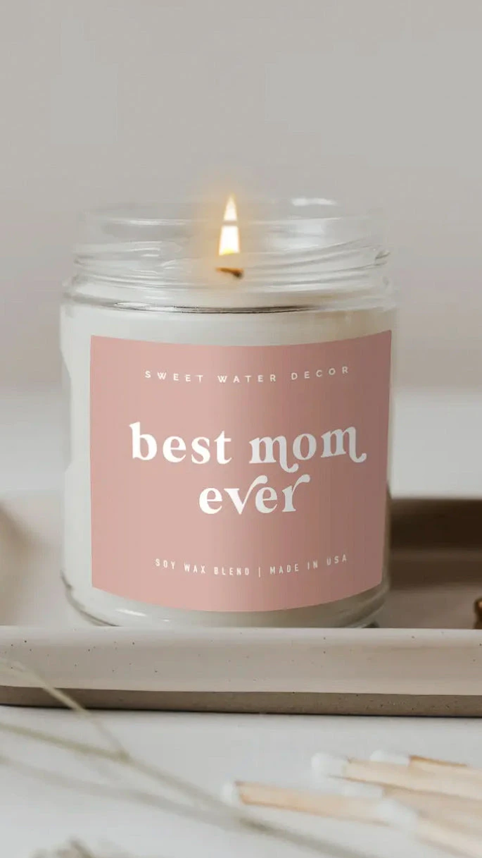 Best Mom Ever! Soy Candle